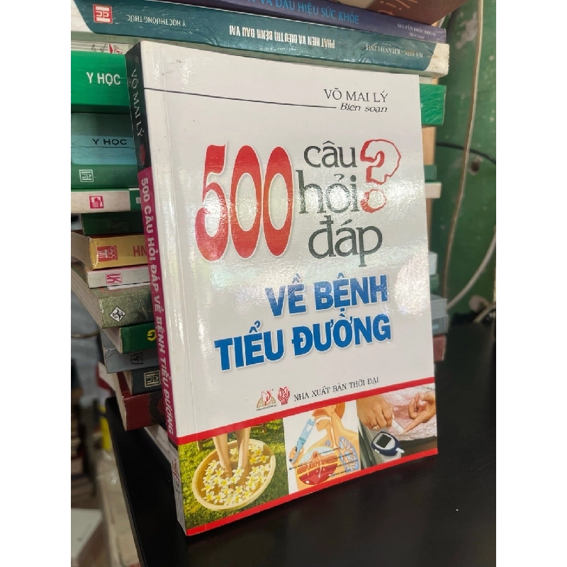500 câu hỏi đáp về bệnh tiểu đường - Võ Mai Lý 787342