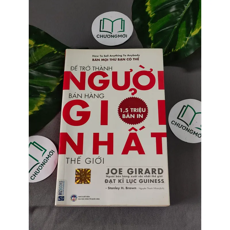 [MIỄN PHÍ BỌC SÁCH] Để Trở Thành Người Bán Hàng Giỏi Nhất Thế Giới - Joe Girard, 604640