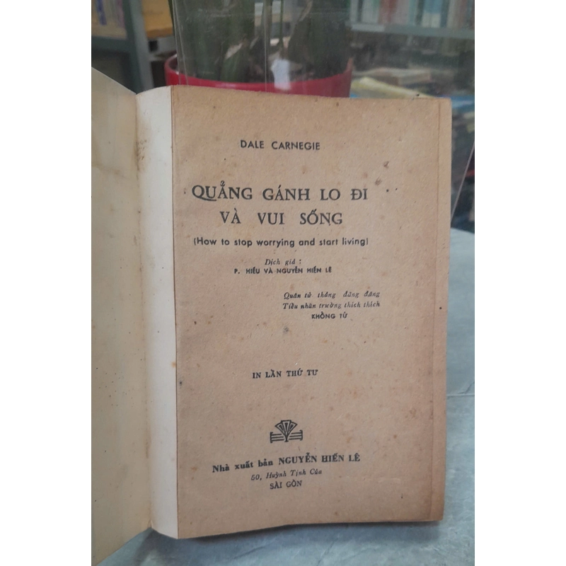 QUẲNG GÁNH LO ĐI VÀ VUI SỐNG 443170