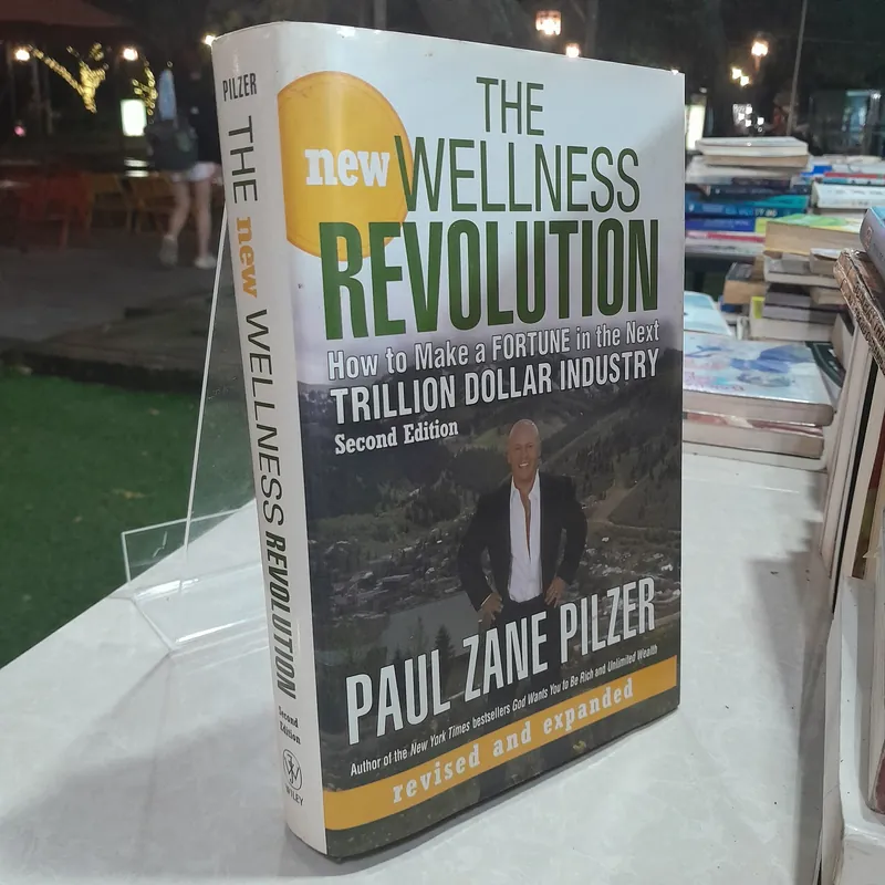 THE NEW WELLNESS REVOLUTION - Paul Zane Pilzer
 557052