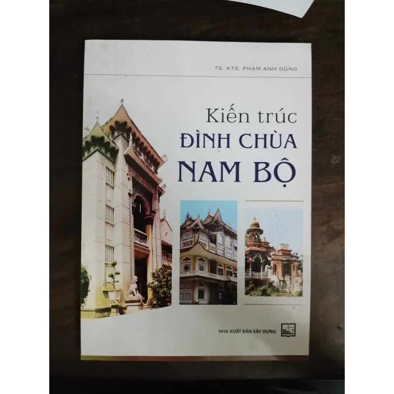 Kiến trúc đình chùa Nam Bộ 780167