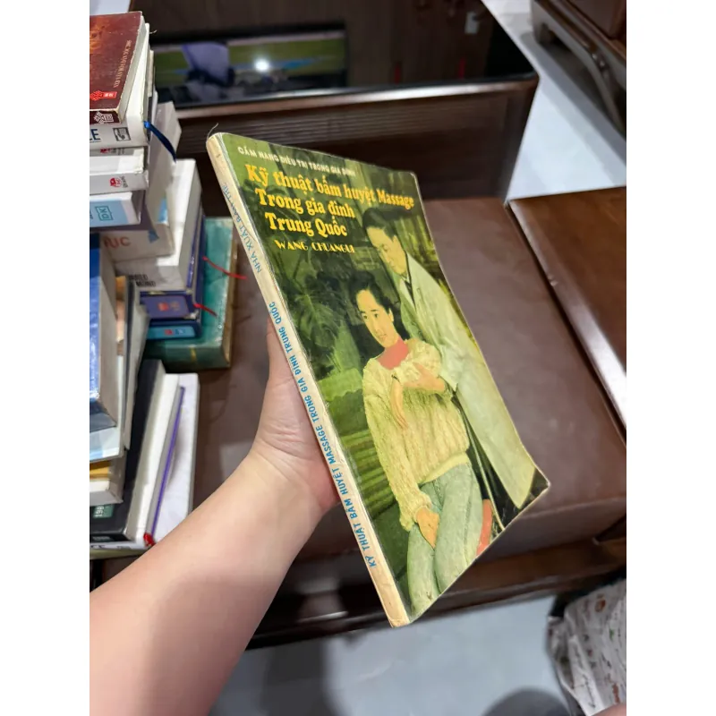 Kỹ Thuật Bấm Huyệt Massage Trong Gia Đình Trung Quốc – Wang CChuangui- K4 1019648