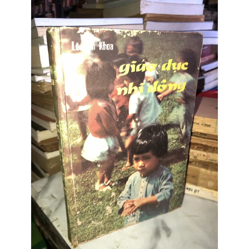 Giáo dục nhi đồng - Lê Văn Khoa  990658