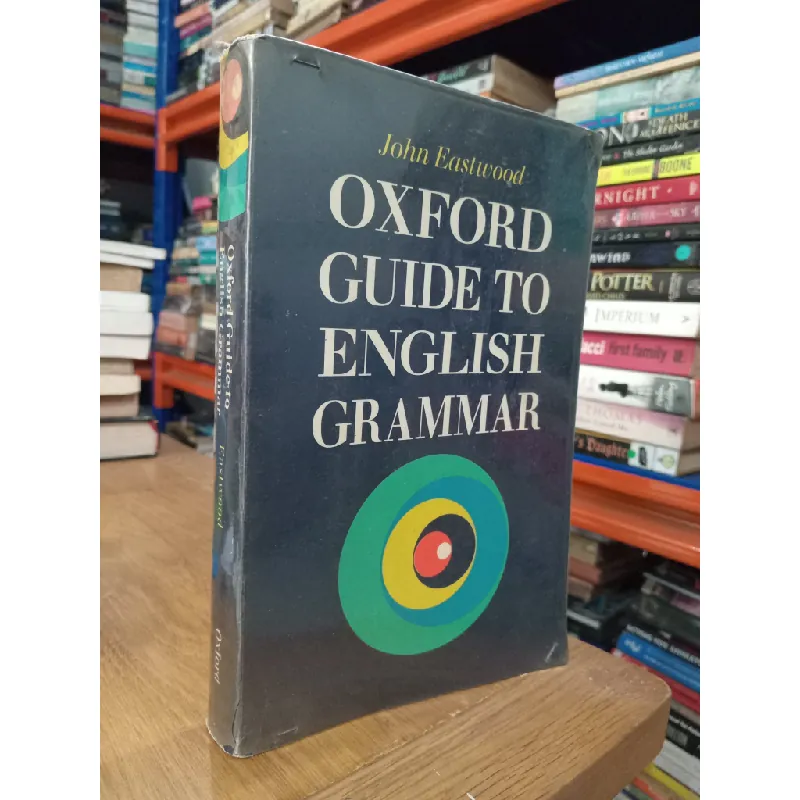 Oxford guide to English grammar - John Eastwood 122877