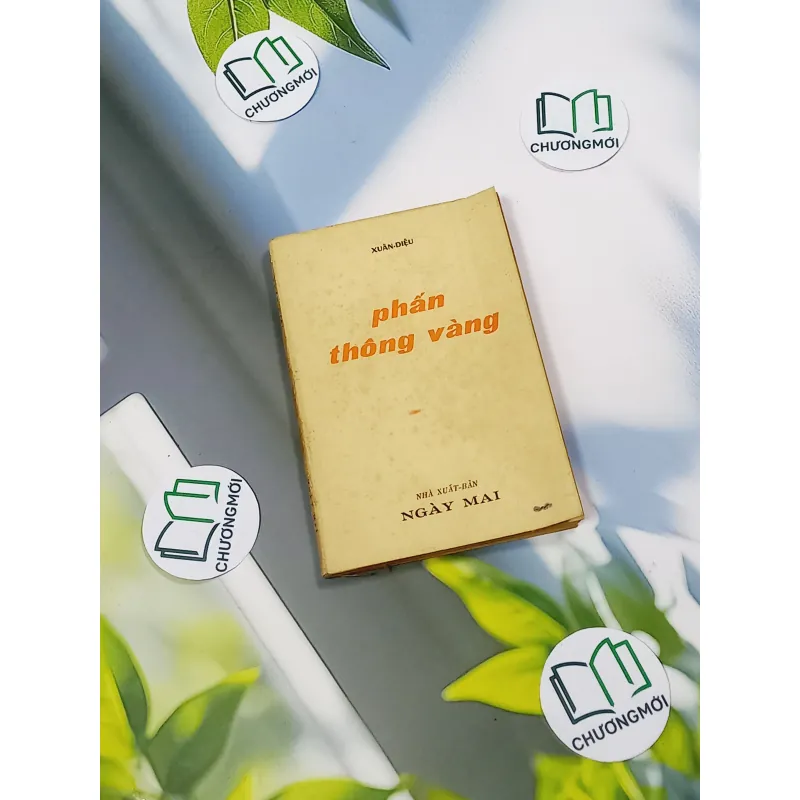 [MIỄN PHÍ BỌC SÁCH] [XƯA] Phấn Thông Vàng (1968) - Xuân Diệu 776042
