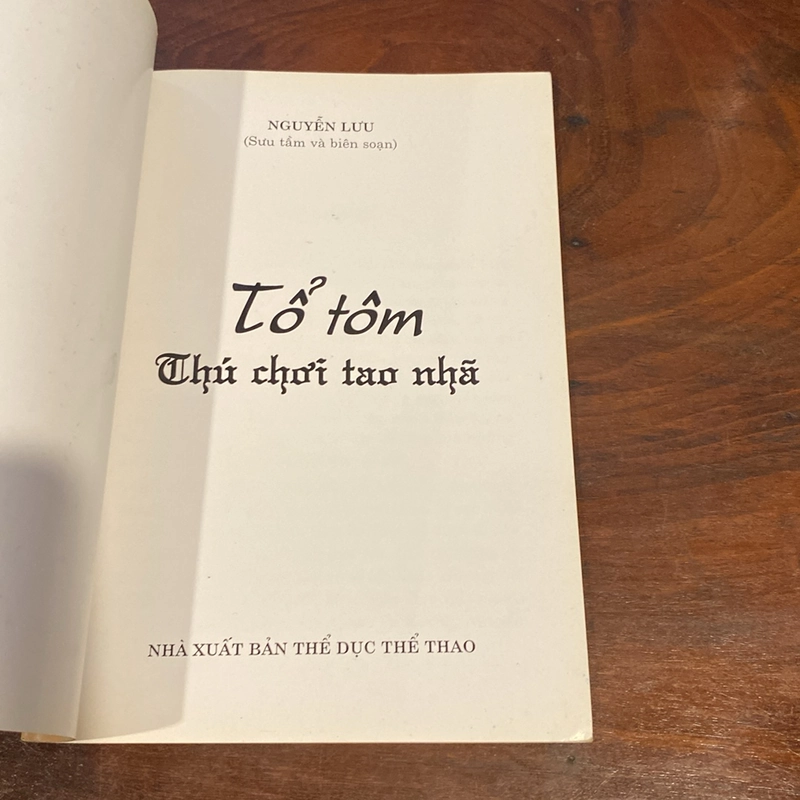TỔ TÔM - THÚ CHƠI TAO NHÃ (XB 2007) 484417