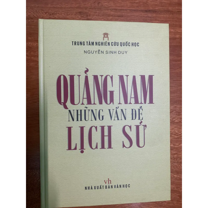 Quảng Nam những vấn đề lịch sử 557589