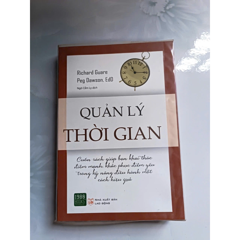 Quản lý thời gian - Richard Guare & Peg Dawson (mới 99%) 202706