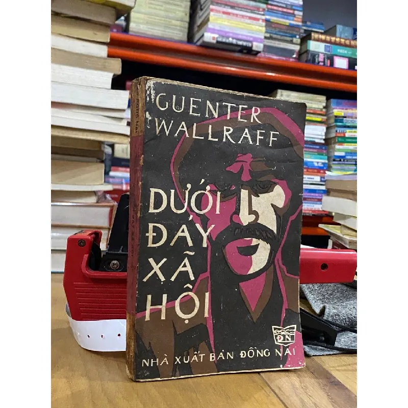 Dưới đáy xã hội - Guenter Wallraff 119760