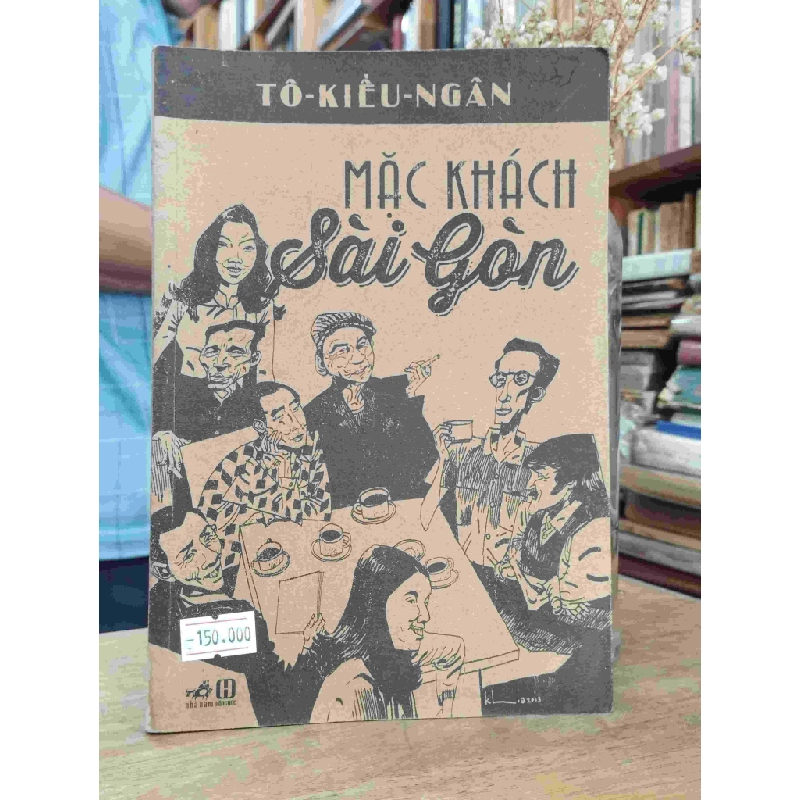 Mặc khách Sài Gòn - Tô Kiều Ngân 128433