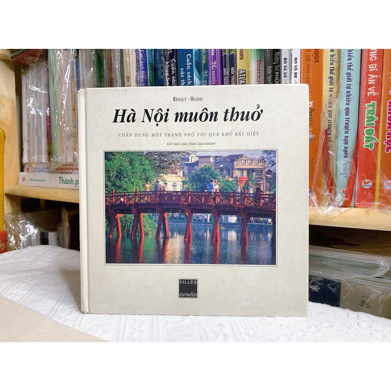 Hà Nội Muôn Thuở - Sách Ảnh về Hà Nội ấn hành tại Paris 1997 188833