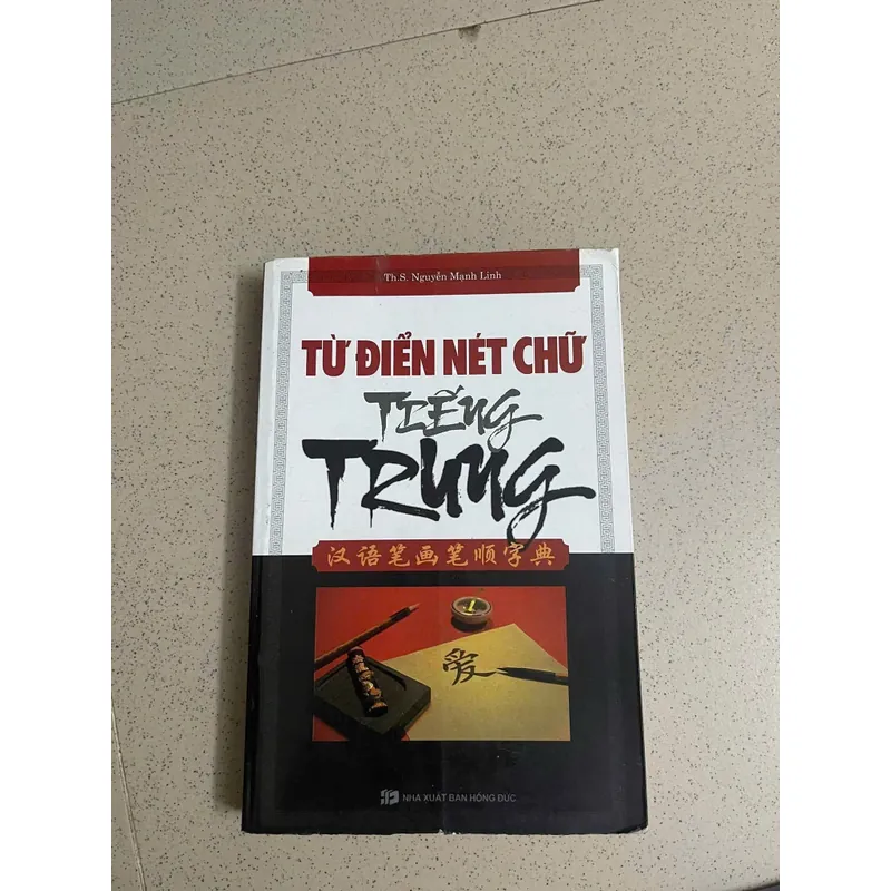 TỪ ĐIỂN NÉT CHỮ TIẾNG TRUNG 739415