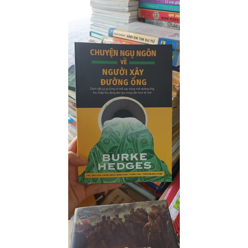 Chuyện Ngụ Ngôn Về Người Xây Đường Ống- Burke Hedges 524262