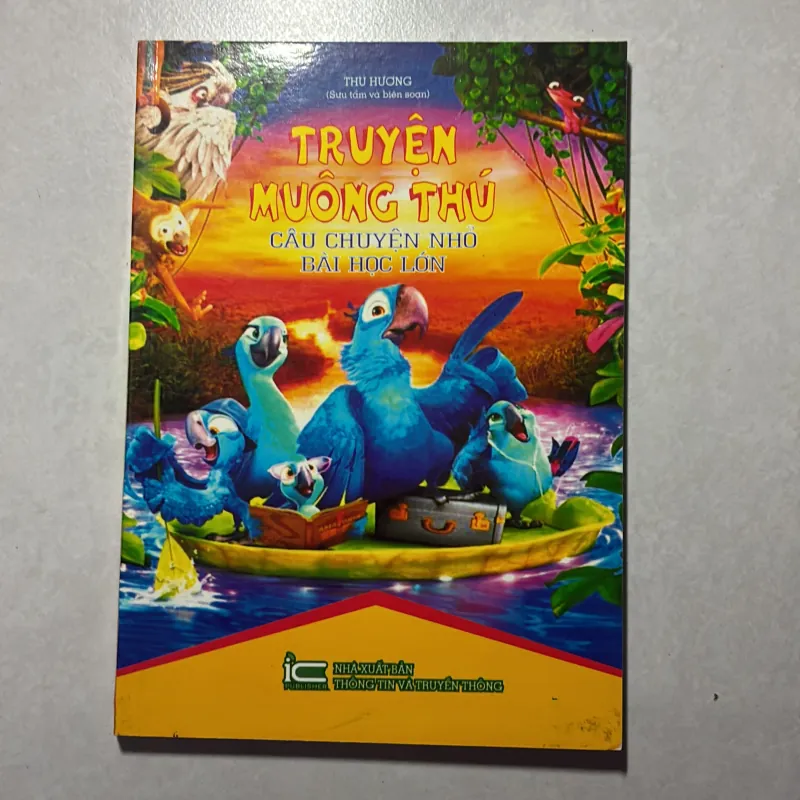 Truyện muôn thú: câu chuyện nhỏ bài học lớn 756234