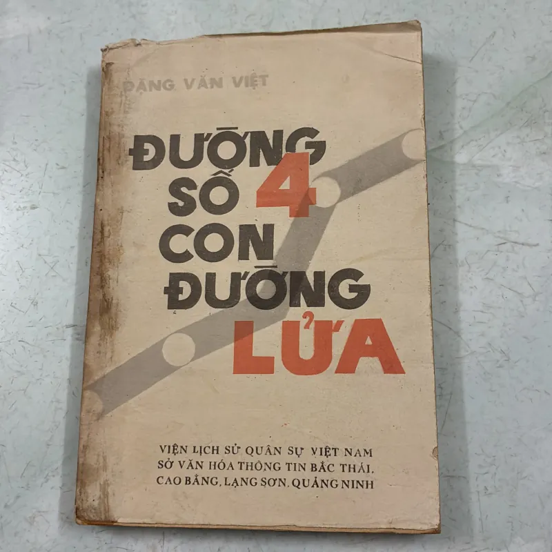Đường số 4 con đường lửa - Đặng Văn Việt - 1987s 997598