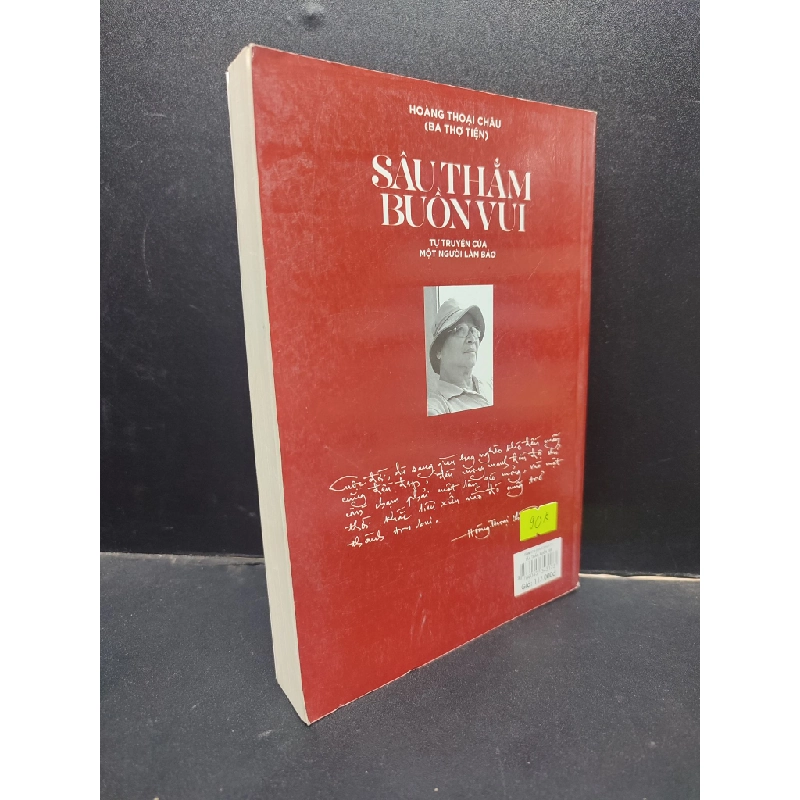 Sâu thẳm buồn vui - Tự truyện của một người làm báo - Hoàng Thoại Châu 2015 mới 80% ố bẩn có mộc HCM0305 văn học 140273