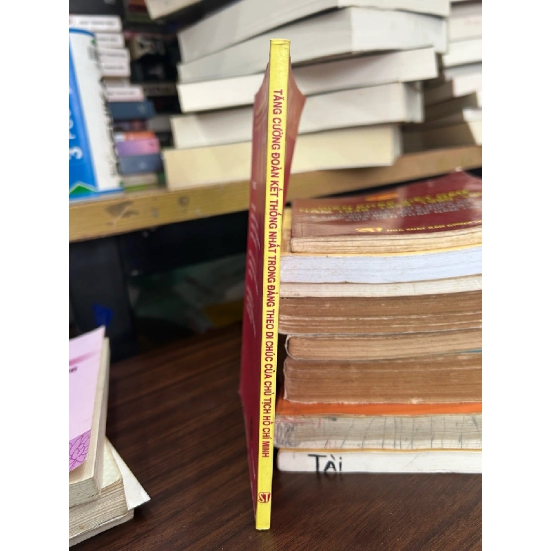 Tăng cường đoàn kết thống nhất trong đảng  theo di chúc của Chủ tịch Hồ Chí Minh 797220