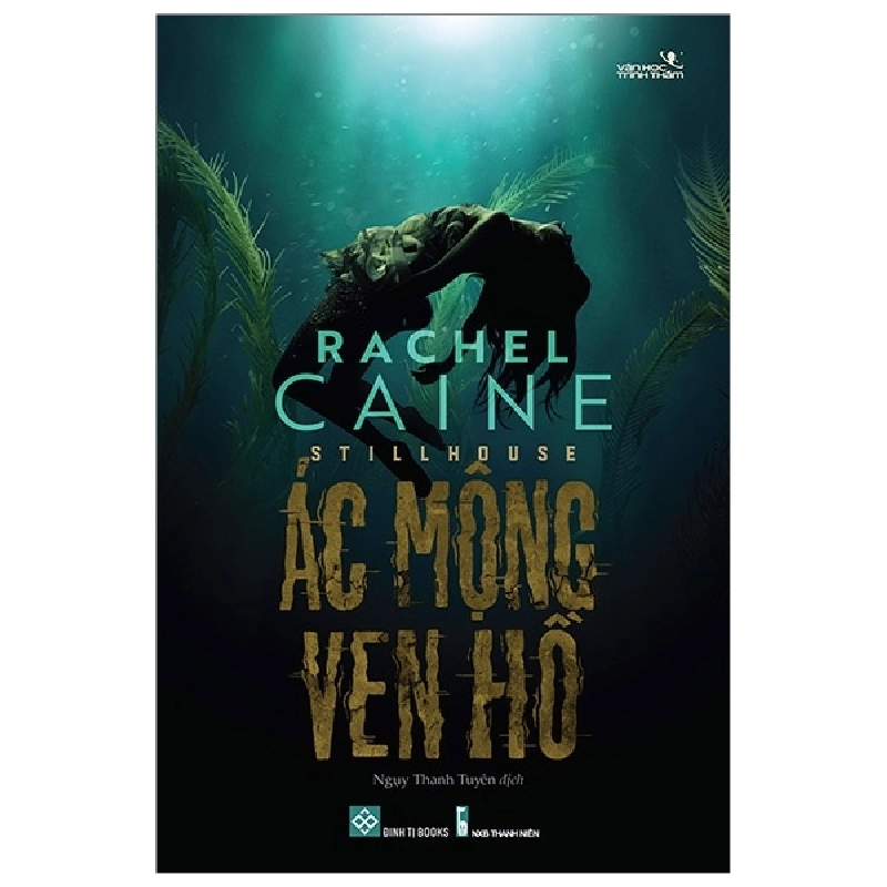 Stillhouse - Ác Mộng Ven Hồ - Rachel Caine ASB.PO Oreka-Blogmeo120125 374920
