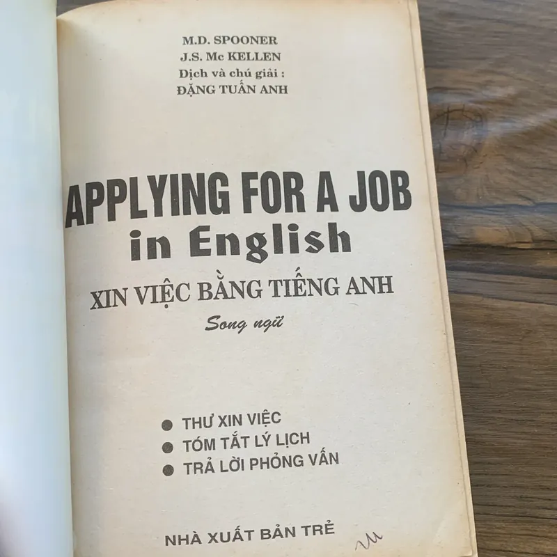 Song ngữ: Xin việc bằng tiếng Anh, M.D. SPOONER J.S. Me KELLEN, Dịch: ĐẶNG TUẦN ANH 713188