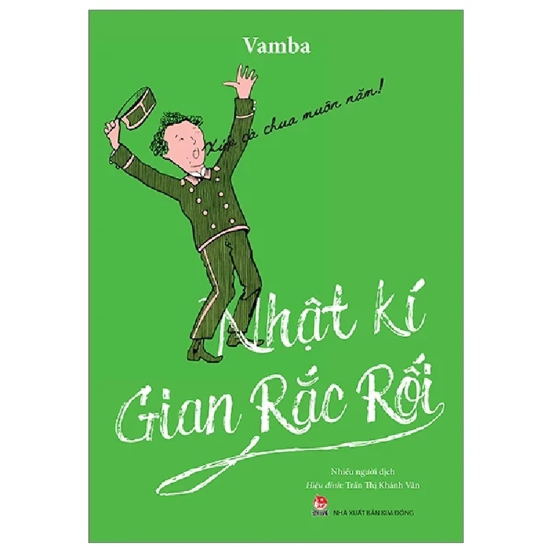 Nhật Kí Gian Rắc Rối - Vamba (Mới 100%) Truyện thiếu nhi, NXB Kim Đồng - SÁCH ĐẠI HỌC 484818