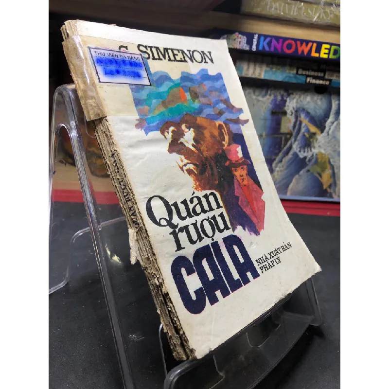 Quán rượu cala 1988 mới 50% ố vàng nặng mất bìa sau Simenon HPB0906 SÁCH VĂN HỌC Blogmeo21025 581095