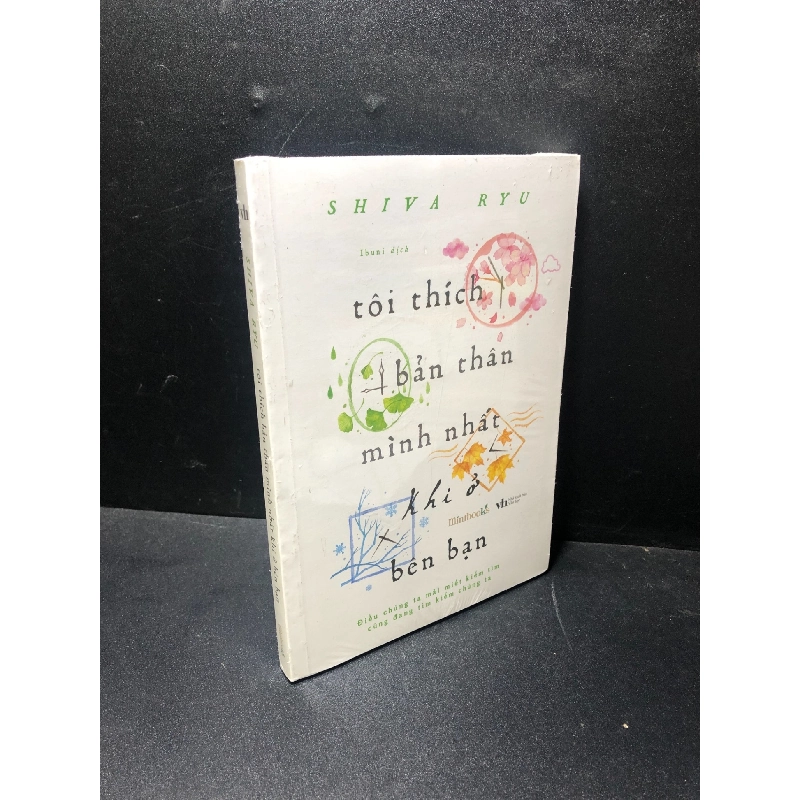Tôi thích bản thân mình nhất khi ở bên bạn Shiva Ryu mới 100% HCM1011 912609
