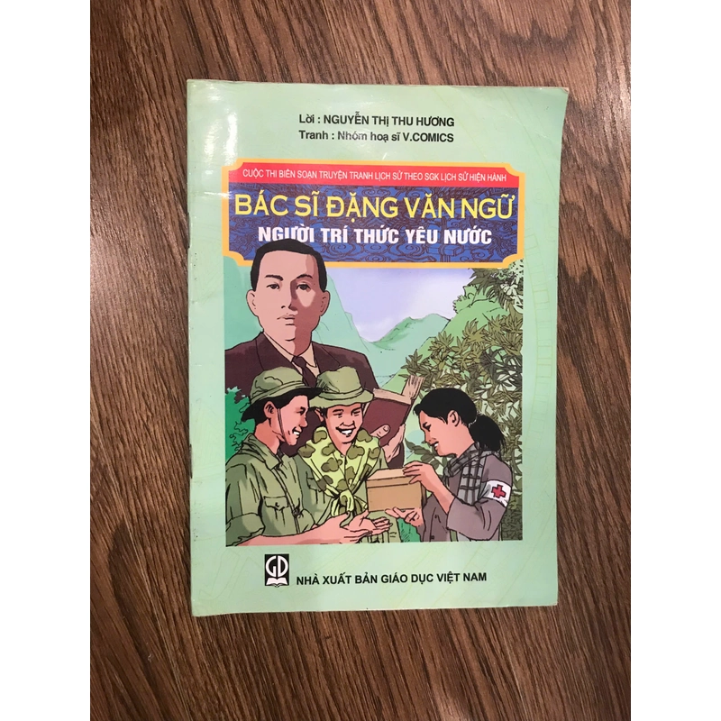 Truyện tranh bác sĩ Đặng văn Ngữ- người trí thức yêu nước, truyện tranh lịch sử theo sgk 271199