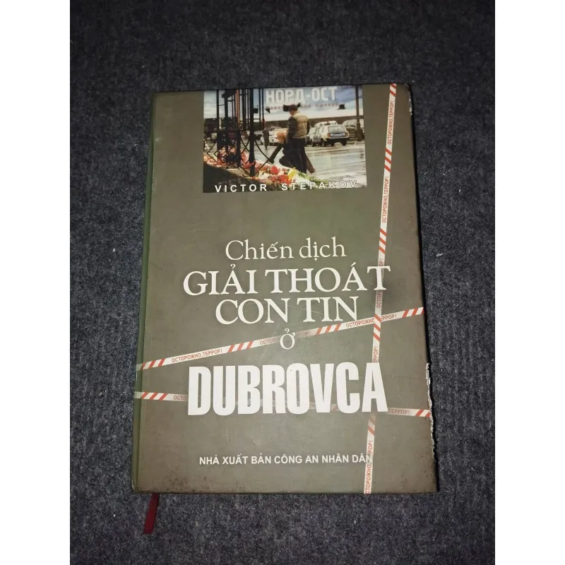 CHIẾN DỊCH GIẢI THOÁT CON TIN Ở DUBROVCA 992578