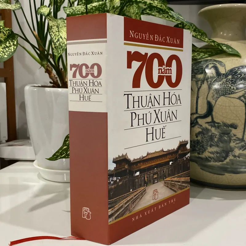 700 NĂM THUẬN HÓA, PHÚ XUÂN, HUẾ 997526