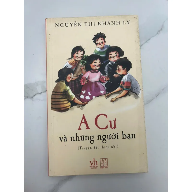 A Cư và những người bạn - Nguyễn Thị Khánh Ly 659421
