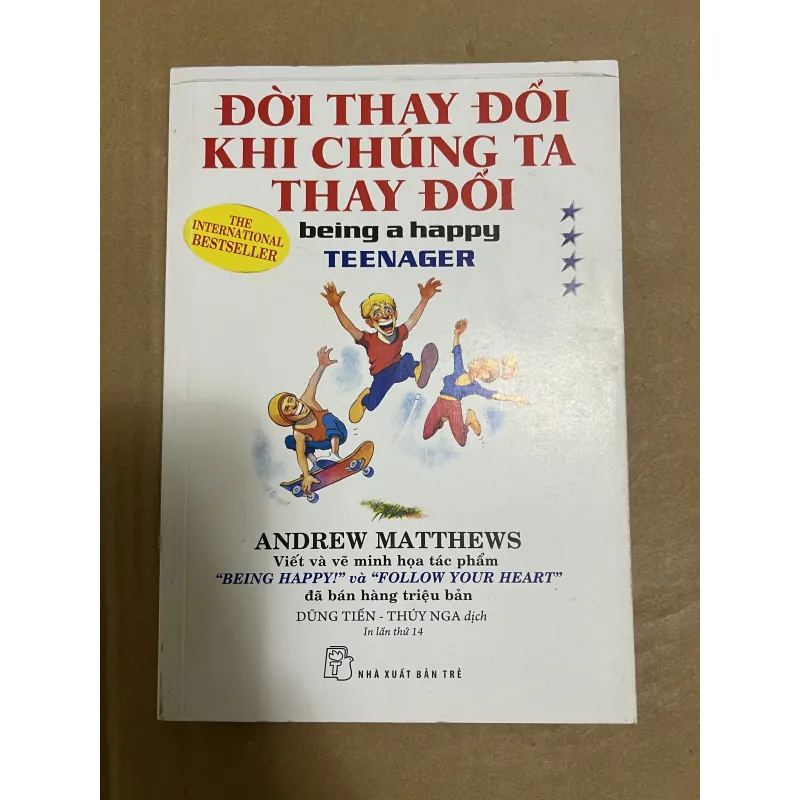 Đời thay đổi khi chúng ta thay đổi 1025488