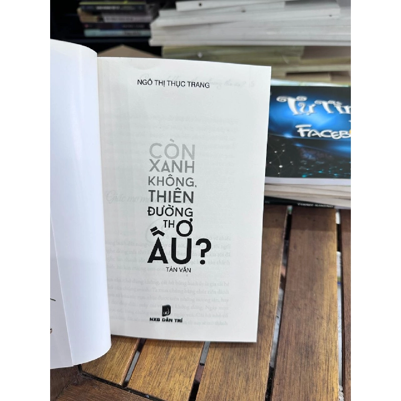 Còn Xanh Không, Thiên Đường Thờ Ơ? - Ngô Thị Thục Trang - Ngô Thị Thục Trang 961080