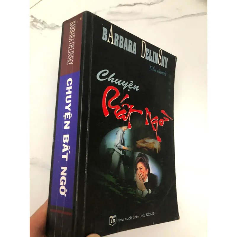 CHUYỆN BẤT NGỜ - BARBARA DELINSKY 599280