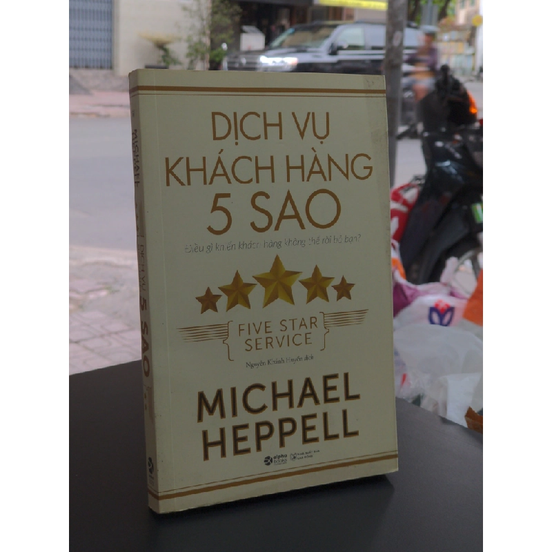 Dịch vụ khách hàng 5 sao - Michael Heppell 335591