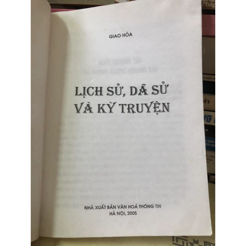 Sách Lịch sử, dã sử & kỳ truyện - Giao Hoà 306640