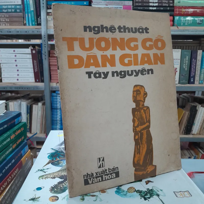NGHỆ THUẬT TƯỢNG GỖ DÂN GIAN TÂY NGUYÊN  712390