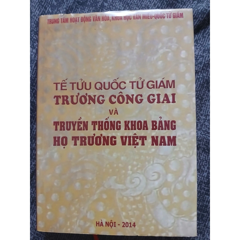Tế tửu quốc tử giám trương công giai và truyền thống khoa bảng họ trương việt nam 497165