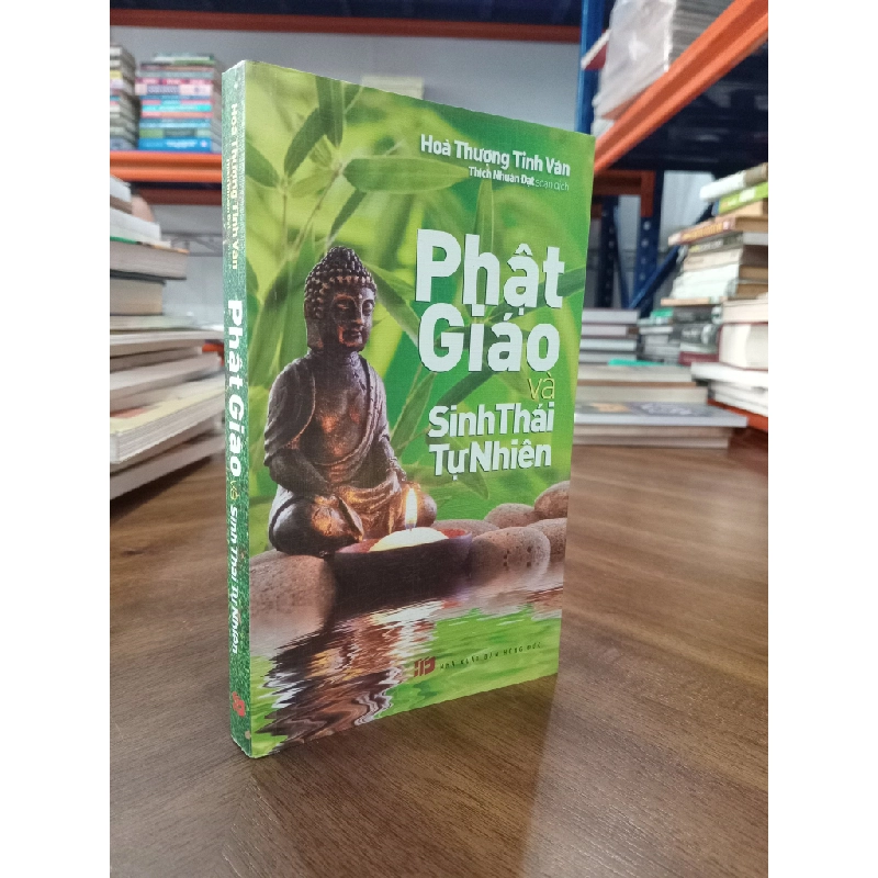 Phật giáo và sinh thái tự nhiên - Hòa Thượng Tinh Vân (Thích Nhuận Đạt dịch) 473729