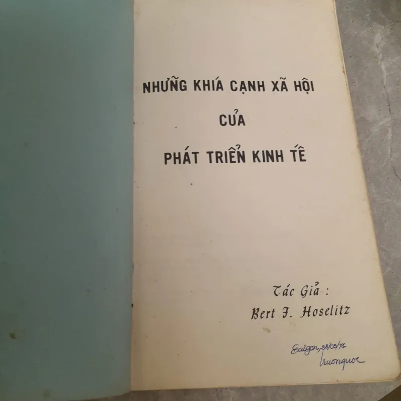 NHỮNG KHÍA CẠNH XÃ HỘI CỦA PHÁT TRIỂN KINH TẾ - BERT F. HOSELITZ 755725