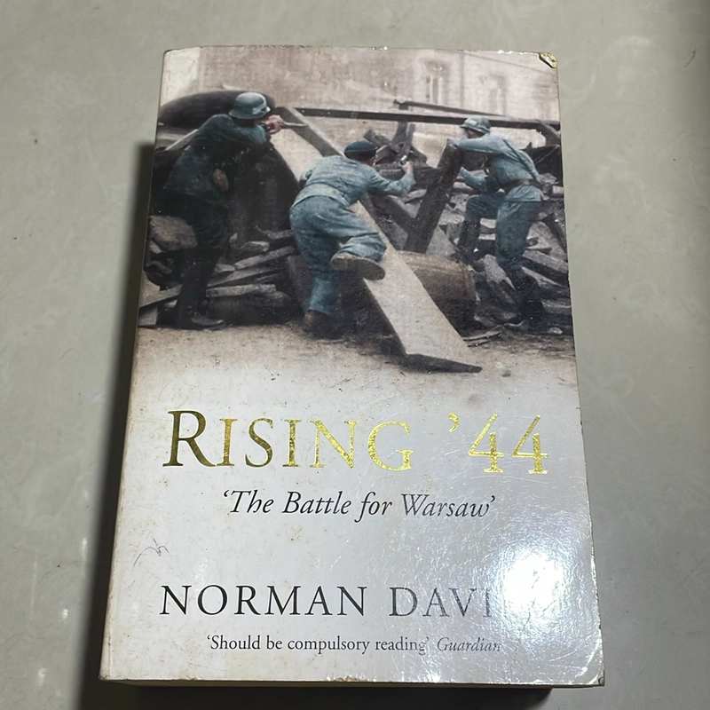 Rising 44 - The battle for Warsaw - Norman Davies 509311