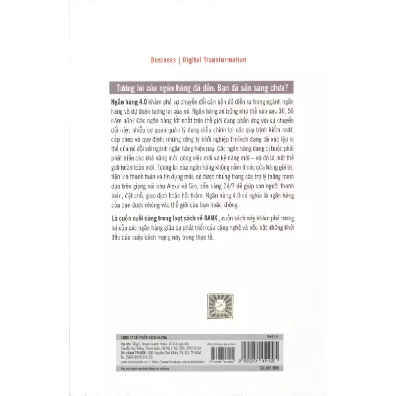 Bank 4.0 - Ngân Hàng Số: Giao Dịch Mọi Nơi, Không Chỉ Ở Ngân Hàng - Brett King 68410