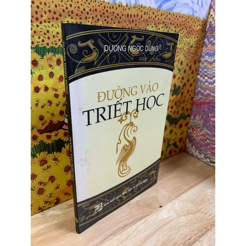Đường Vào Triết Học - Dương Ngọc Dũng 748616