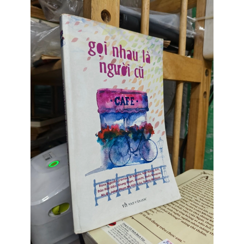 Gọi nhau là người cũ - Nhiều tác giả 752853