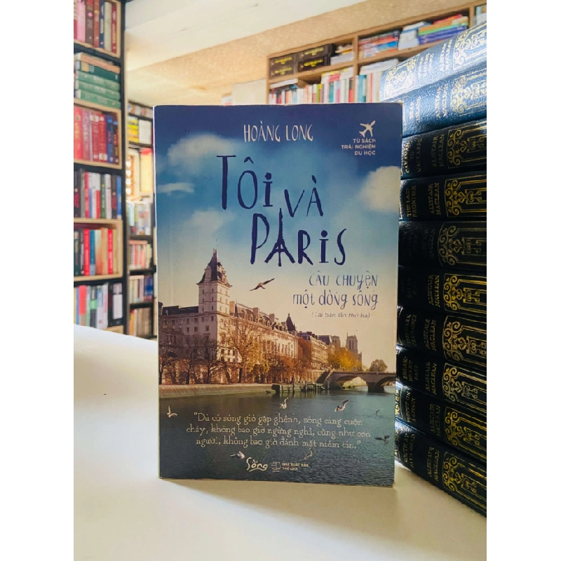 Tôi và Paris - Hoàng Long STB3656 Văn học 534925