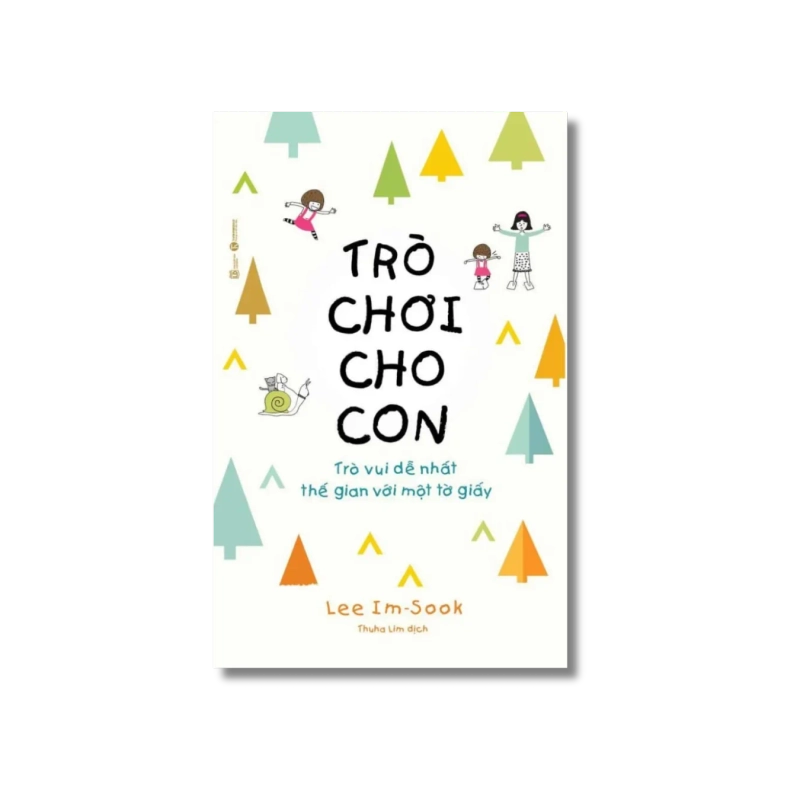 Trò chơi cho con: Trò vui dễ nhất thế gian với một tờ giấy - Lee Im 729782