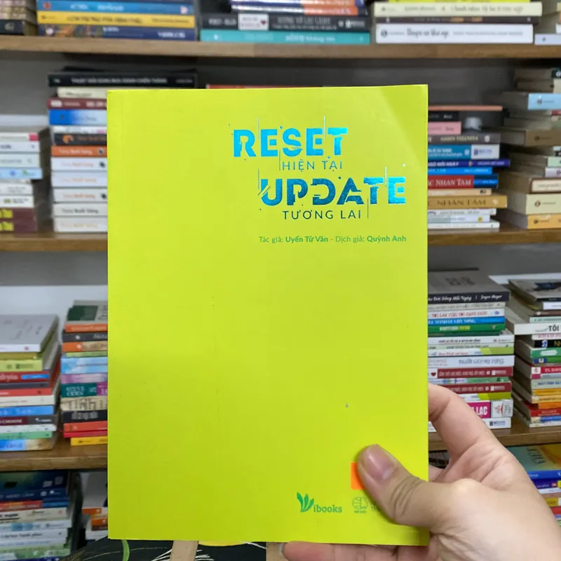 Sách Reset hiện tại Update tương lai Uyển Tử Văn 714358