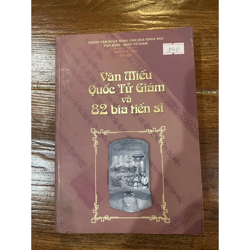Văn miếu Quốc Tử Giám và 82 bia tiến sĩ - Ngô Đức Thọ (6) 735004