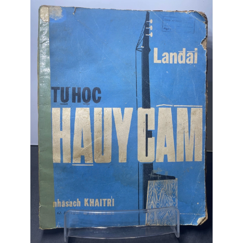 Tự học Hauy cầm 1966 mới 50% ố vàng rách bìa bung gáy nhẹ Giáo sư âm nhạc Lan Đài HPB2207 GIÁO TRÌNH, CHUYÊN MÔN 350743