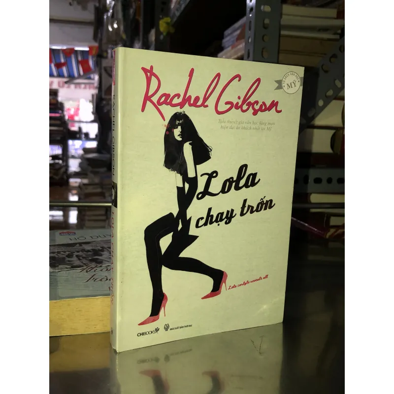 Lola chạy trốn - Rachel Gibson 1032135