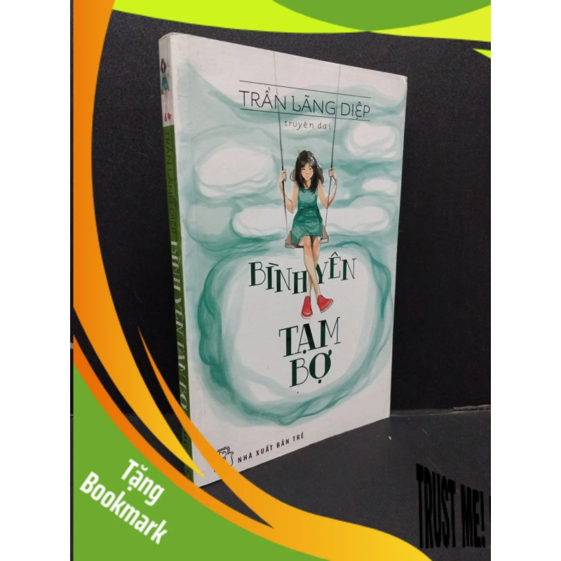 (TẶNG BOOKMARK) Bình yên tạm bợ mới 70% ố vàng 2014 RBK1008 Trần Lãng Diệp VĂN HỌC 939776